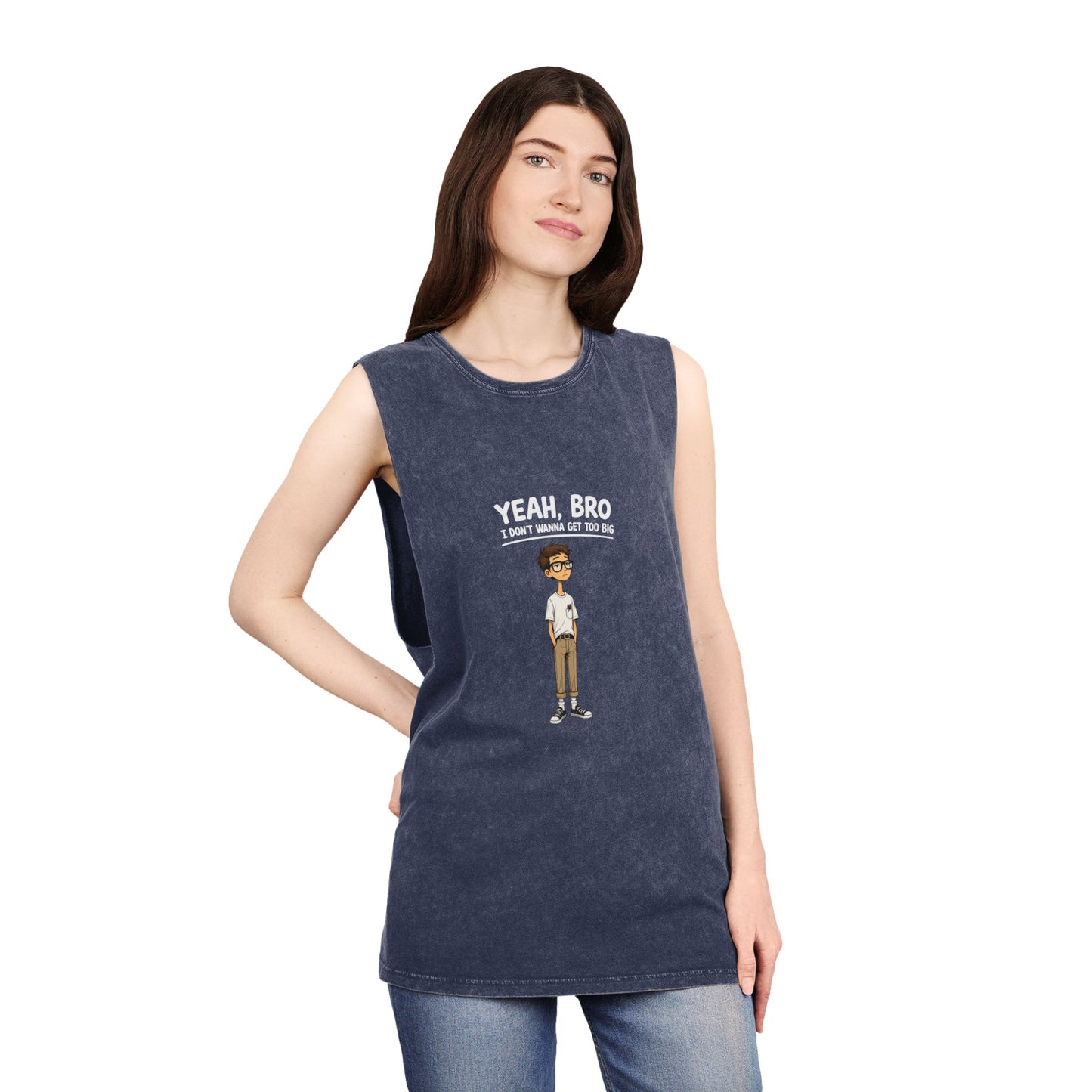 Yeah, Bro I Don’t Know Muscle Tank — Stonewash Graphic Tank Top