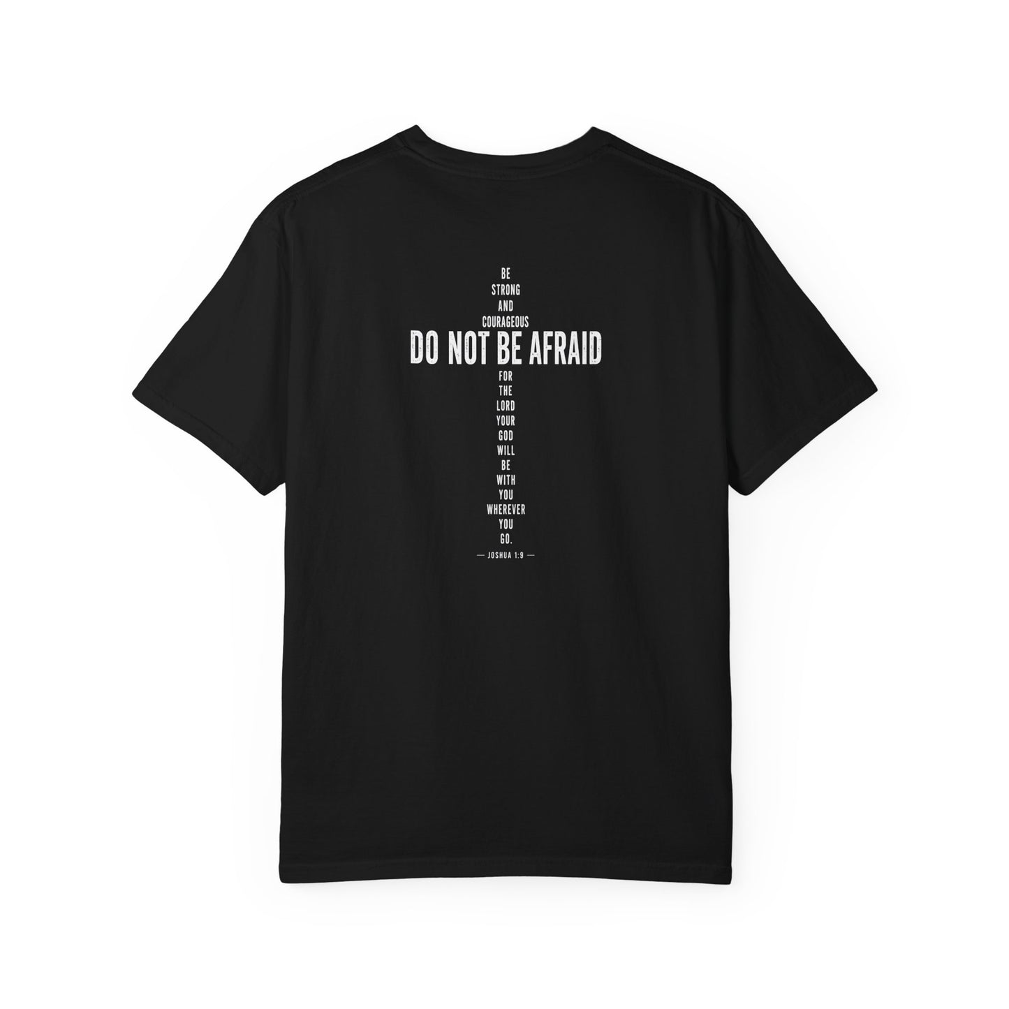 Christian Cross T-Shirt — "Do Not Be Afraid" Scripture Tee