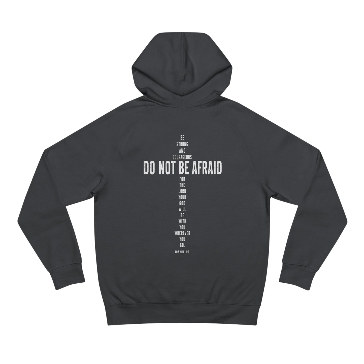Do Not Be Afraid Hoodie — Inspirational Christian Cross Back Print
