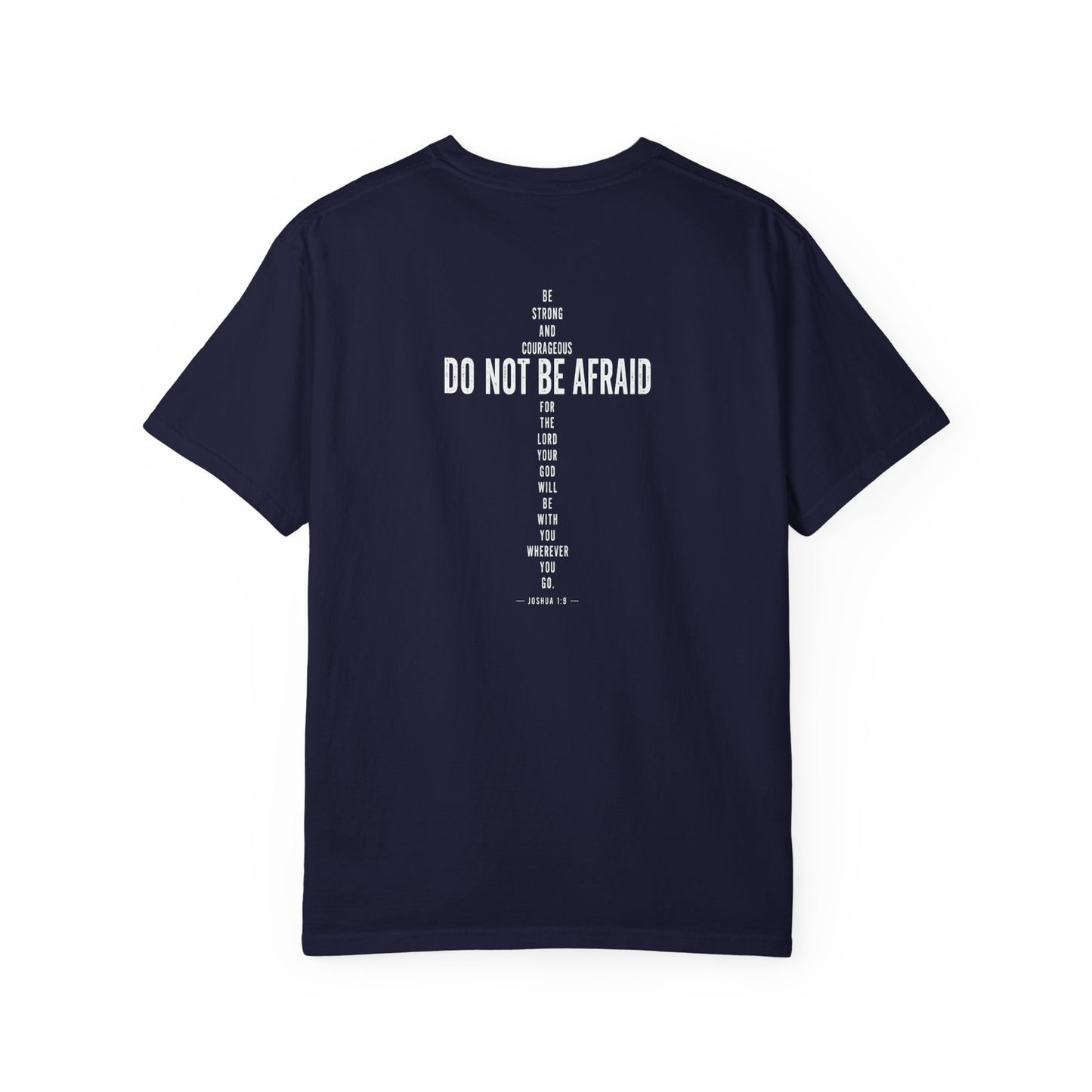 Christian Cross T-Shirt — "Do Not Be Afraid" Scripture Tee