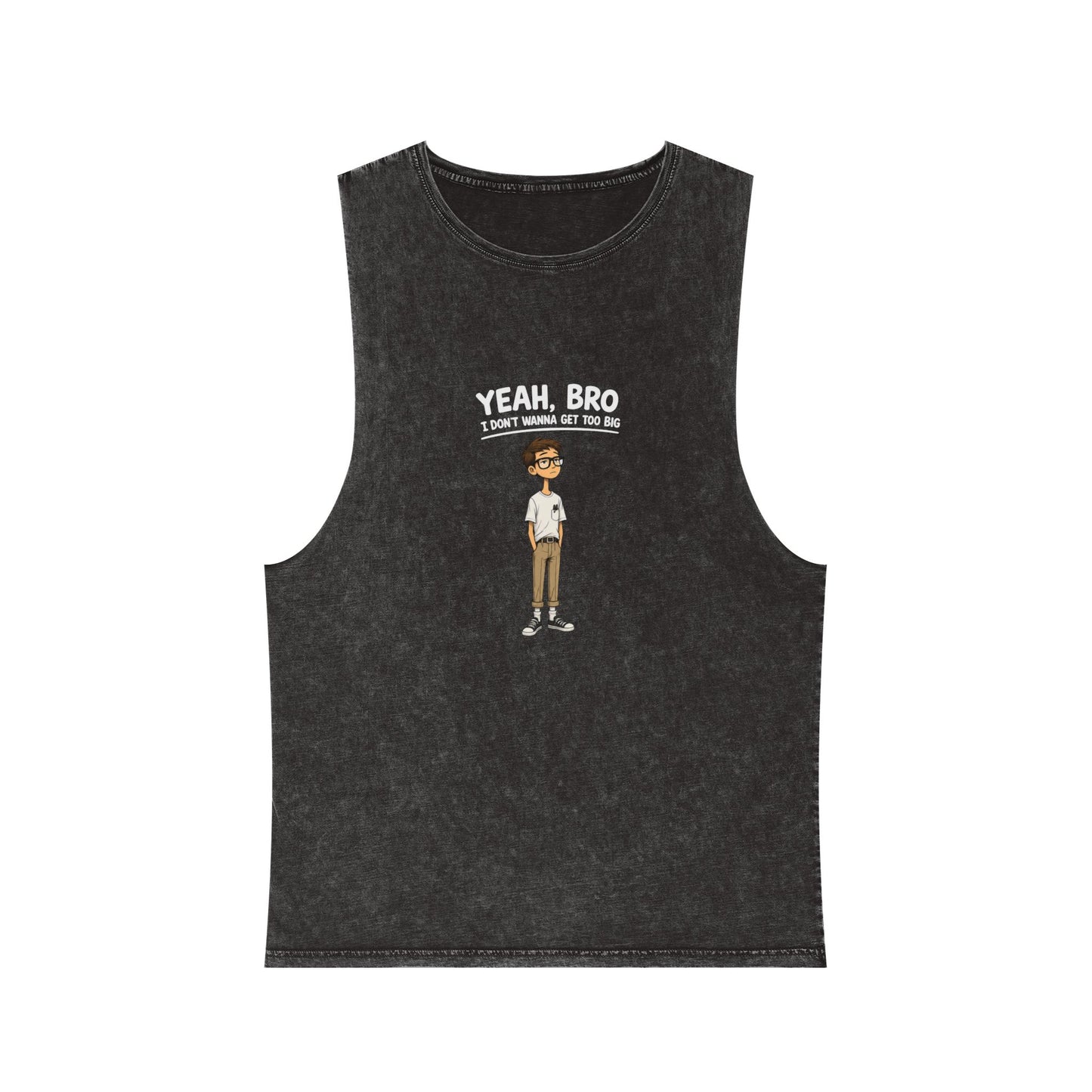 Yeah, Bro I Don’t Know Muscle Tank — Stonewash Graphic Tank Top