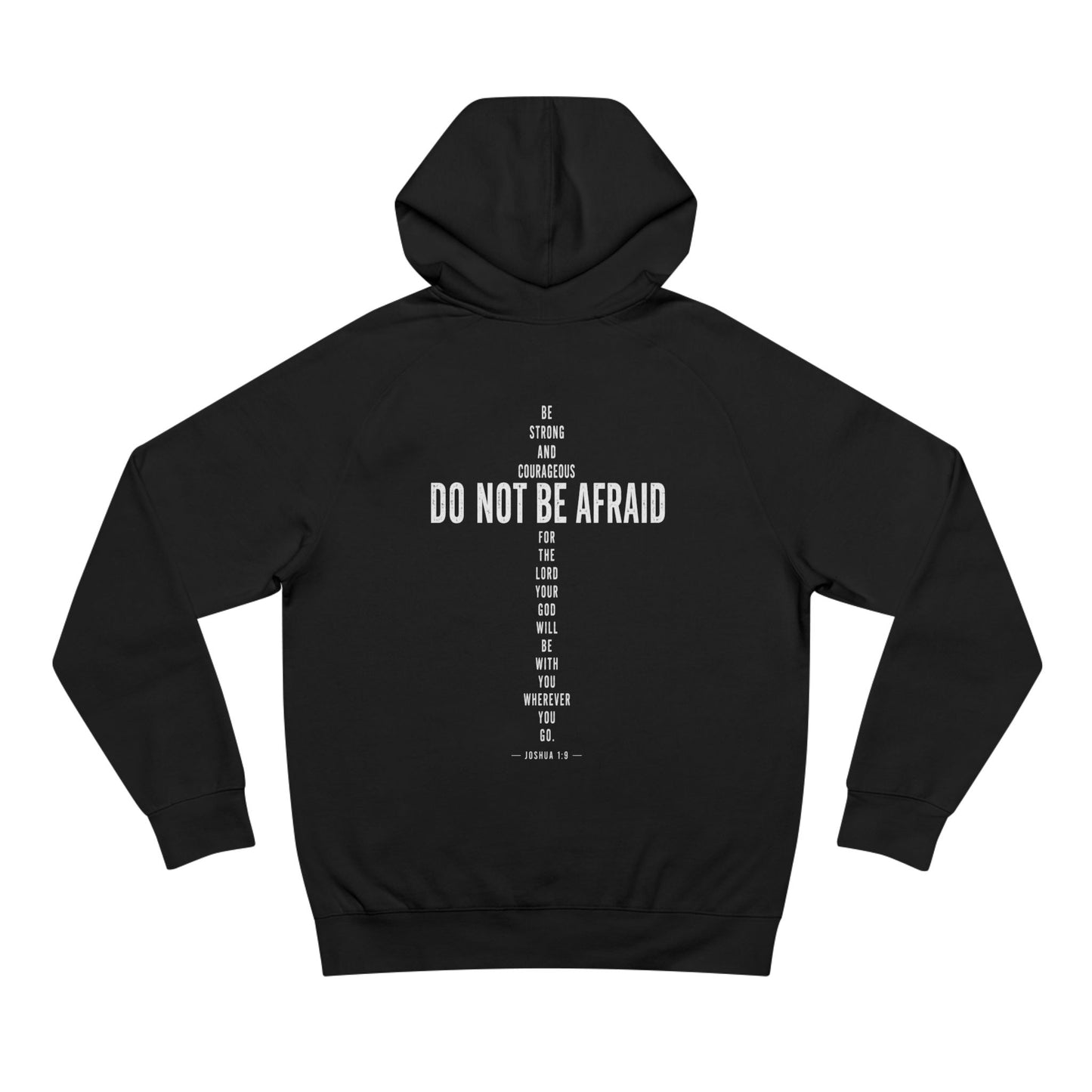 Do Not Be Afraid Hoodie — Inspirational Christian Cross Back Print