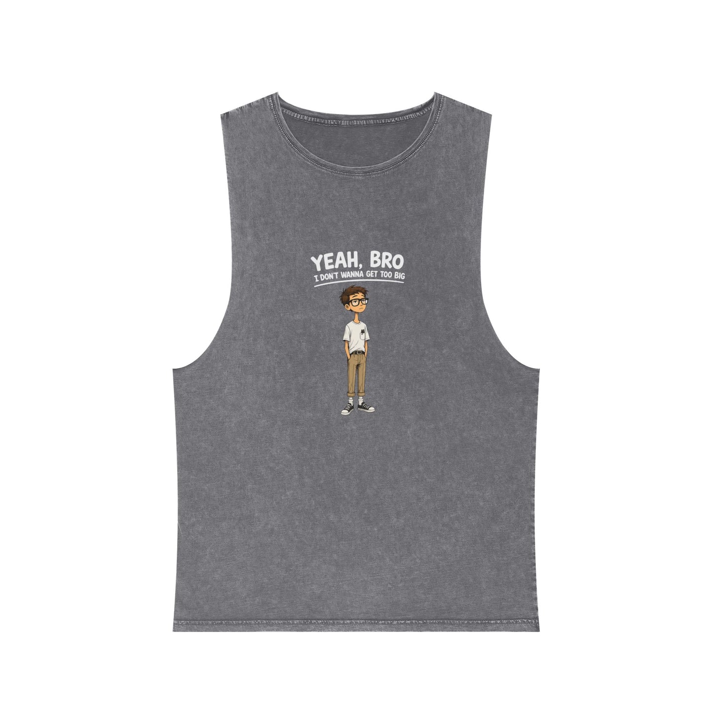 Yeah, Bro I Don’t Know Muscle Tank — Stonewash Graphic Tank Top