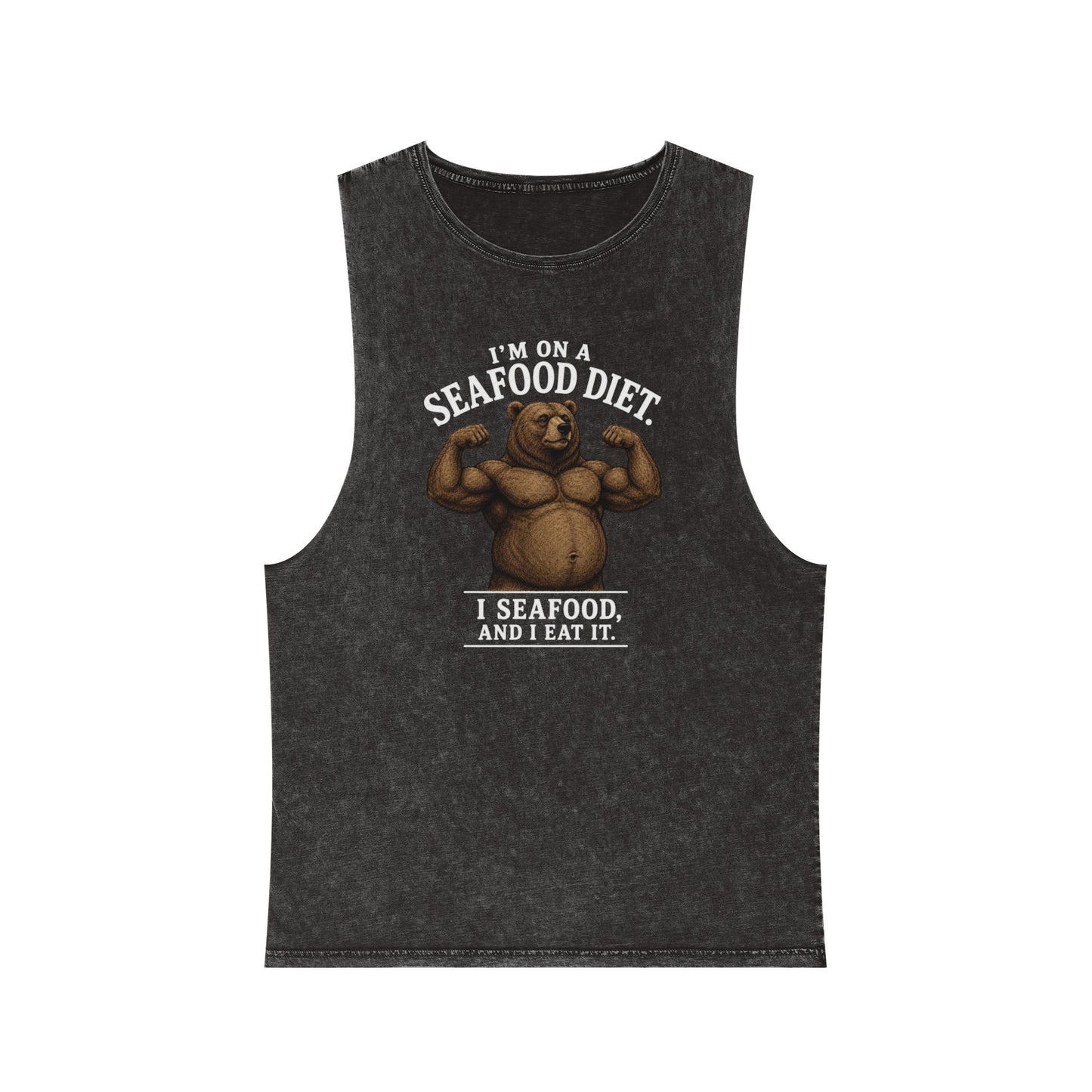 Seafood Diet Tank Top — Funny Bear 'I’m on a Seafood Diet, I Seafood and I Eat It' Stonewash Muscle Tee