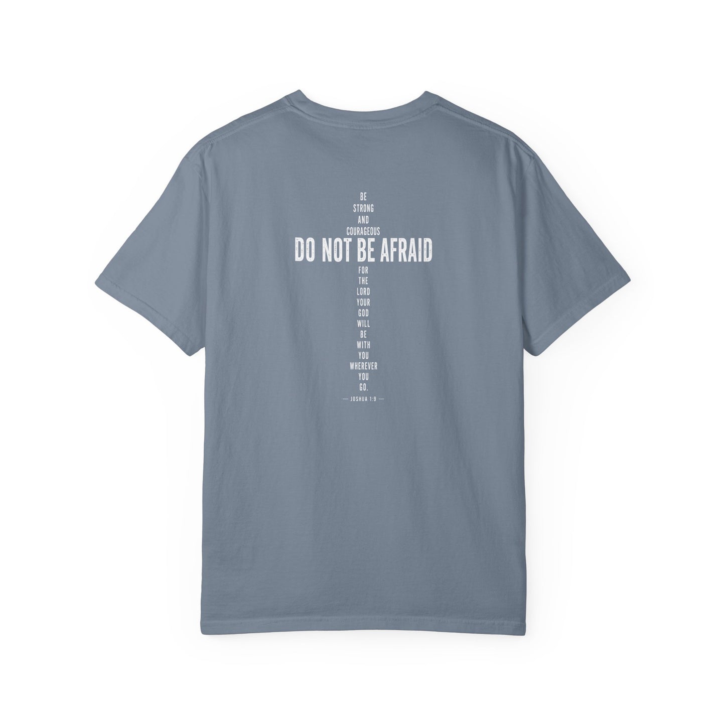 Christian Cross T-Shirt — "Do Not Be Afraid" Scripture Tee